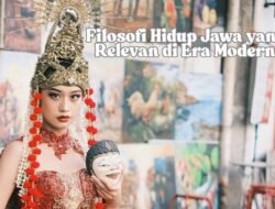 Filosofi Hidup Jawa yang Relevan di Era Modern: Wisdom Leluhur untuk Kehidupan Masa Kini